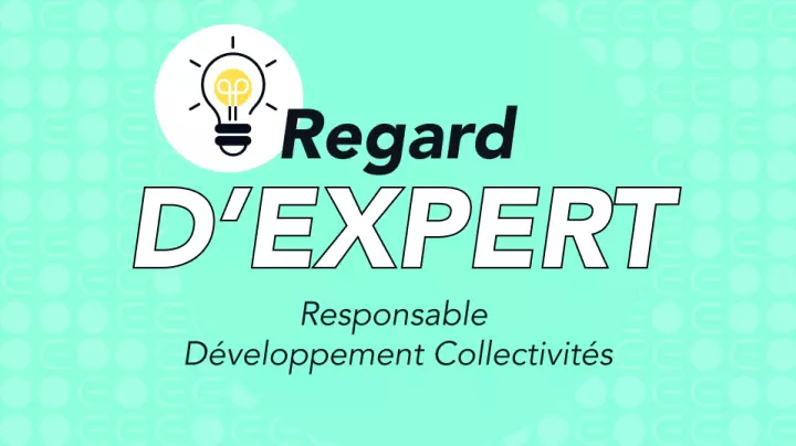 regard d'expert - responsable développement collectivités